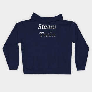 Steam Train, Text Kids Hoodie